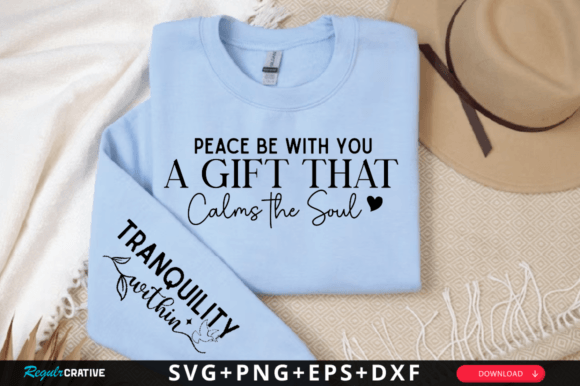 Download Peace Be with You a Gift That Calms SVG - Premium Resources